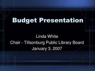 Budget Presentation