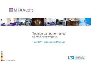 Toetsen van performance De MFA Audit toegelicht