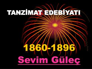 TANZİMAT EDEBİYATI