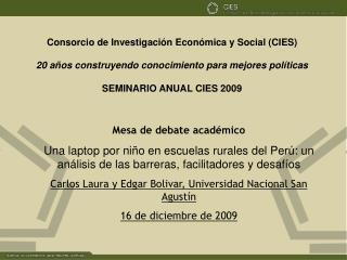 Consorcio de Investigación Económica y Social (CIES)