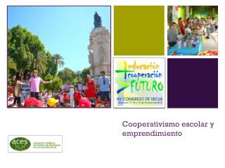 Cooperativismo escolar y emprendimiento