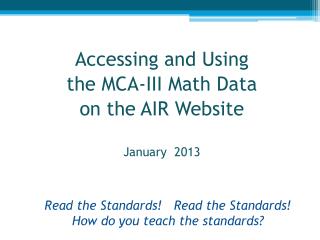 Read the Standards! Read the Standards! How do you teach the standards?