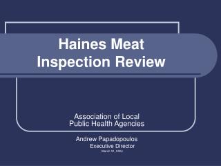 Haines Meat Inspection Review