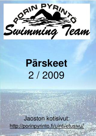 Pärskeet 2 / 2009