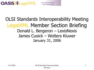 LegalXML Member Section Briefing