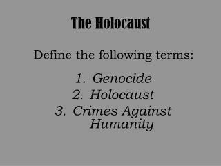 The Holocaust