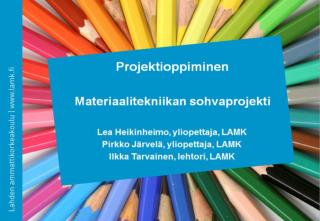 Projektioppiminen Materiaalitekniikan sohvaprojekti