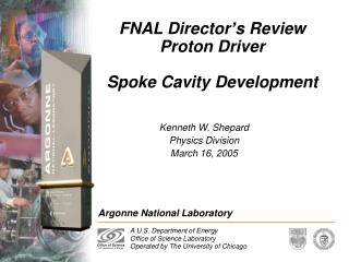 FNAL Director’s Review Proton Driver Spoke Cavity Development