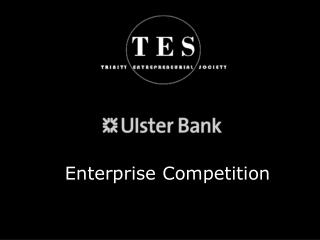 Enterprise Competition