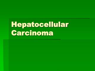 Hepatocellular Carcinoma