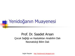 Yenidoğanın Muayenesi
