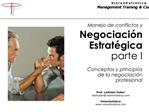 Manejo de conflictos y Negociaci n Estrat gica parte I Conceptos y principios de la negociaci n profesional