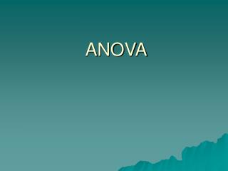 ANOVA