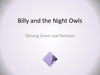 Billy and the Night Owls