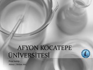 AFYON KOCATEPE ÜNİVERSİTESİ