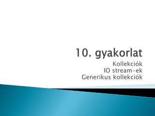 10. gyakorlat