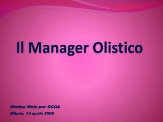 Il Manager Olistico