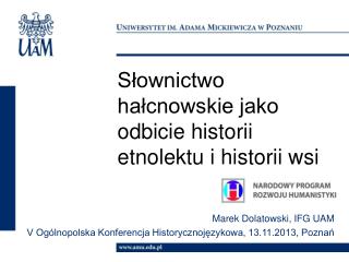 Słownictwo hałcnowskie jako odbicie historii etnolektu i historii wsi