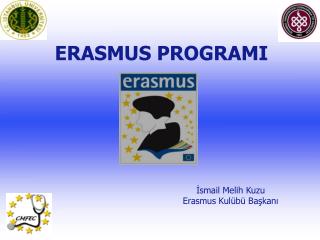 ERASMUS PROGRAMI