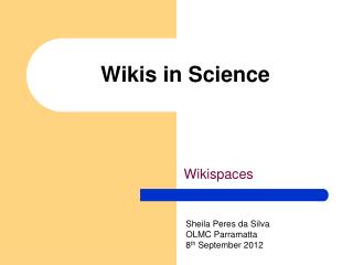 Wikis in Science