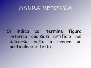 FIGURA RETORICA