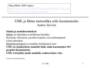 UML ja lihtne metoodika selle kasutamiseks Andres Järviste