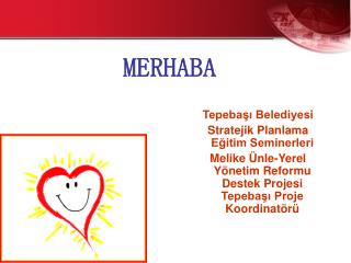 MERHABA