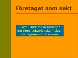 Företaget som sekt