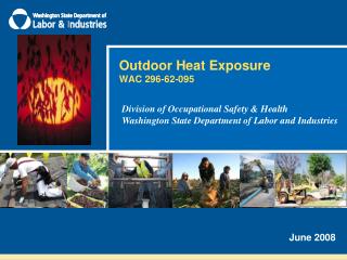 Outdoor Heat Exposure WAC 296-62-095