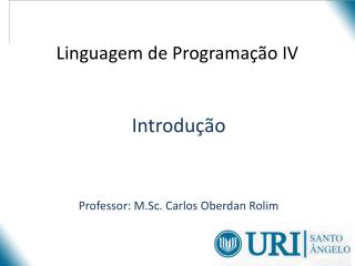 Linguagem de Programação IV