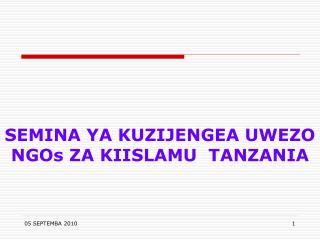 SEMINA YA KUZIJENGEA UWEZO NGOs ZA KIISLAMU TANZANIA