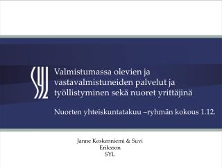 Nuorten yhteiskuntatakuu –ryhmän kokous 1.12.