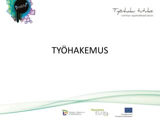 TYÖHAKEMUS