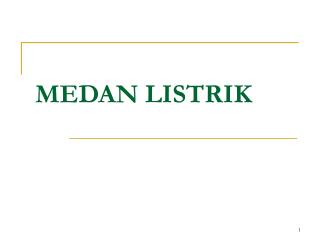 MEDAN LISTRIK