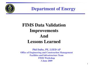 FIMS Data Validation Improvements And Lessons Learned