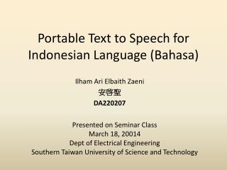 Portable Text to Speech for Indonesian Language (Bahasa)