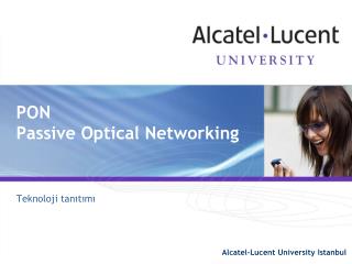 PON Passive Optical Networking