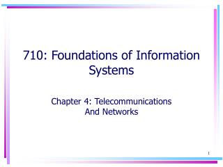 710: Foundations of Information Systems