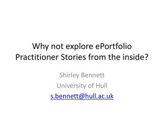 Why not explore ePortfolio Practitioner Stories from the inside?