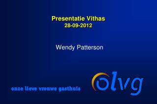 Presentatie Vithas 28-09-2012
