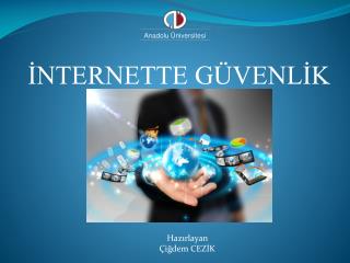 İNTERNETTE GÜVENLİK