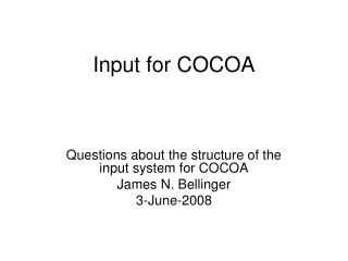 Input for COCOA