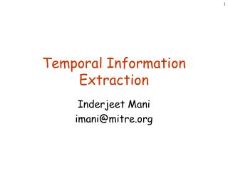 Temporal Information Extraction