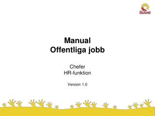 Manual Offentliga jobb Chefer HR-funktion Version 1.0