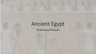 Ancient Egypt