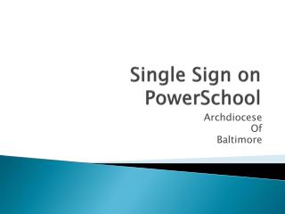 Single Sign on PowerSchool