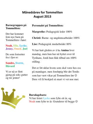 Månedsbrev for Tommeliten August 2013