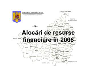 Alocări de resurse financiare în 2006