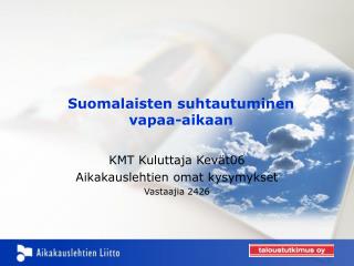 Suomalaisten suhtautuminen vapaa-aikaan