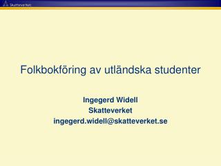 Folkbokföring av utländska studenter